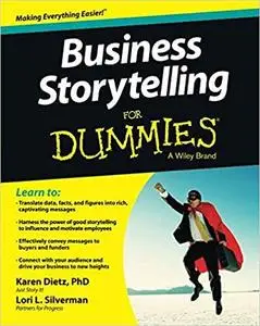 Business Storytelling For Dummies