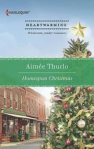 «Homespun Christmas» by Aimée Thurlo