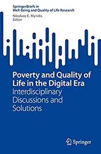 Poverty and Quality of Life in the Digital Era