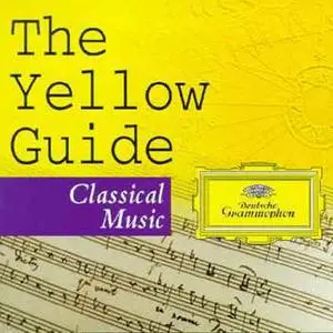 Various Artists - The Yellow Guide: Classical Music (1998) 3 CDs