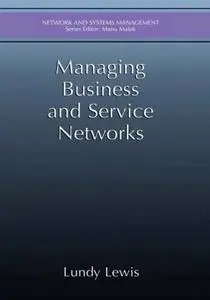 Managing Business and Service Networks (Repost)