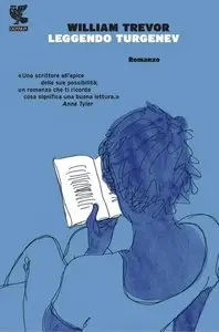 William Trevor - Leggendo Turgenev