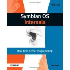 Symbian OS Internals: Real-Time Kernel Programming