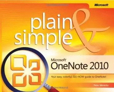 Microsoft® OneNote® 2010 Plain & Simple [Repost]