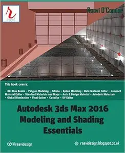 Autodesk 3ds Max 2016 - Modeling and Shading Essentials