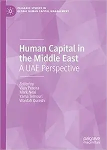Human Capital in the Middle East: A UAE Perspective