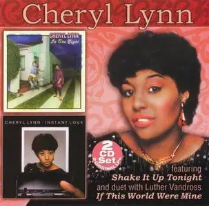 Cheryl Lynn - In The Night / Instant Love (2006)