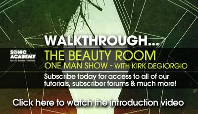 Sonic Academy - The Beauty Room 'One Man Show'