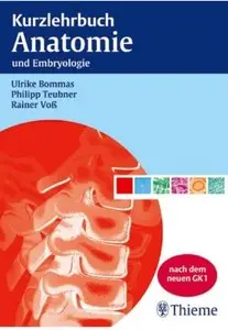 Kurzlehrbuch Anatomie und Embryologie