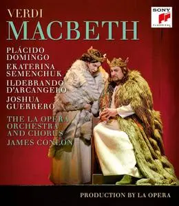 James Conlon, The LA Opera Orchestra -  Verdi: Macbeth (2017) [BDRip]