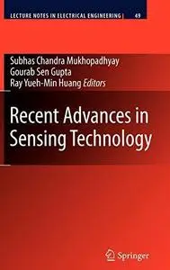 Recent Advances in Sensing Technology