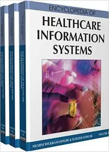 Encyclopedia of Healthcare Information Systems (3 Vol. Set)