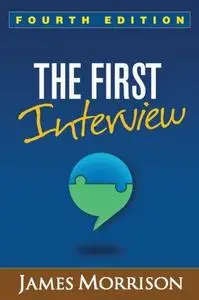 The First Interview, Fourth Edition (Repost)