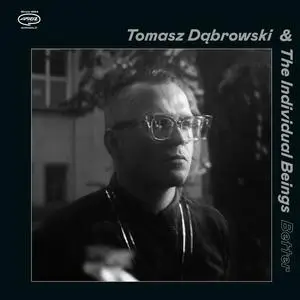 Tomasz Dąbrowski - Better (2024) [Official Digital Download]