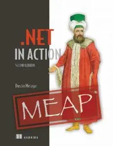 .NET in Action, Second Edition (MEAP V06)