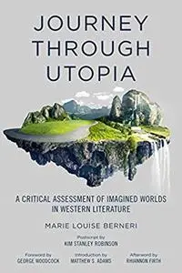 Journey through Utopia: A Critical Examination of Imagined Worlds in Western Literature