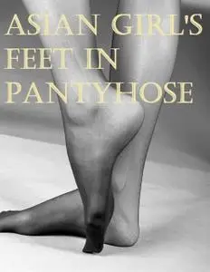 «Asian Girl's Feet In Pantyhose» by Martin Bose