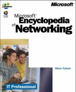 The Microsoft Encyclopedia of Network