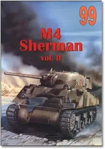 Wydawnictwo Militaria 99 - M4 Sherman vol II