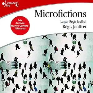 Régis Jauffret, "Microfictions"