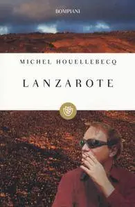 Michel Houellebecq - Lanzarote