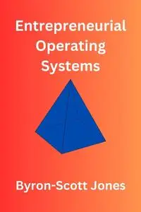 Entrepreneurial Operating Systems!