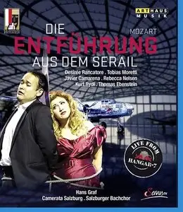 Mozart: Die Entfuhrung Aus Dem Serail - Graf, Rancatore, Moretti, Camarena, Rydl (2014)