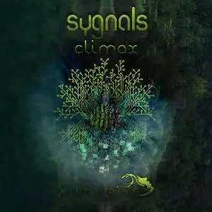 Sygnals - Climax [EP] (2018)