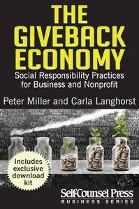The GiveBack Economy: Social Responsiblity Practices for Business and Nonprofit (Business Series)