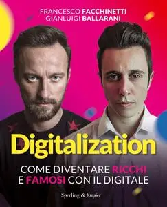 Francesco Facchinetti, Gianluigi Ballarani - Digitalization