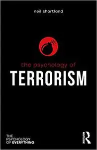 The Psychology of Terrorism