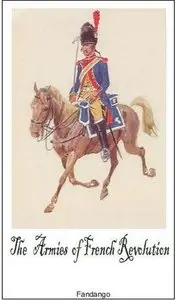 The Armies of French Revolution