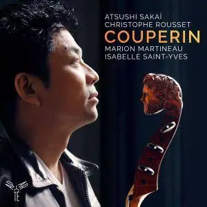 Atsushi Sakaï - Couperin: Pièces de viole (2018)