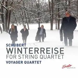 Voyager Quartet - Winterreise, Op. 89, D. 911 (Excerpts Arr. A. Höricht for String Quartet) (2020)