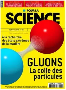 Pour la Science No.455 - Septembre  2015