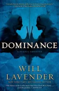 «Dominance» by Will Lavender