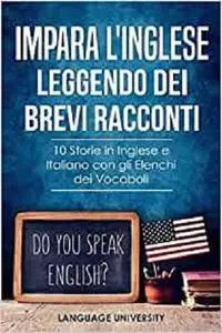 Impara l'Inglese Leggendo dei Brevi Racconti