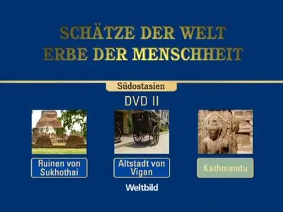 Schätze der Welt - Erbe der Menschheit: Südostasien