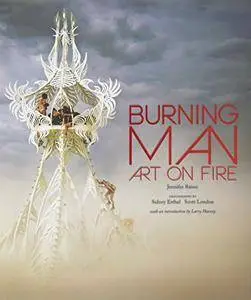 Burning Man: Art on Fire