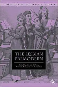 N. Giffney - The Lesbian Premodern (The New Middle Ages)