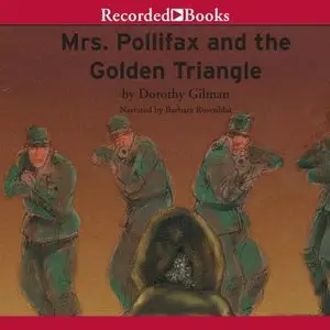 Dorothy Gilman - Mrs. Pollifax And The Golden Triangle