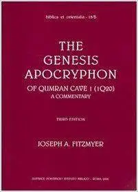 Genesis Apocryphon of Qumran Cave 1(1q20): A Comentary