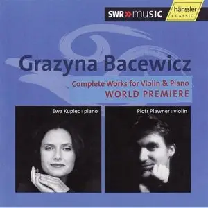 Grazyna Bacewicz - Sonatas for Violin & Piano (2006)