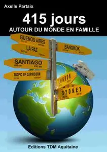 415 jours autour du monde en famille