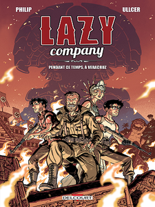 Lazy Company - Tome 2 - Pendant ce temps, à Veracruz (2018)