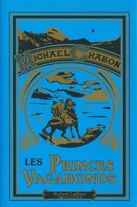 Les Princes vagabonds – Michael Chabon