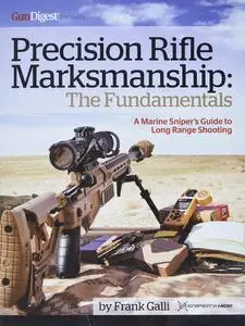 Precision Rifle Marksmanship