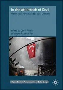In the Aftermath of Gezi: From Social Movement to Social Change?