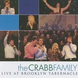 The Crabb Family - Live At Brooklyn Tabernacle (2005)