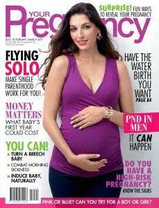 Your Pregnancy - February-March 2017